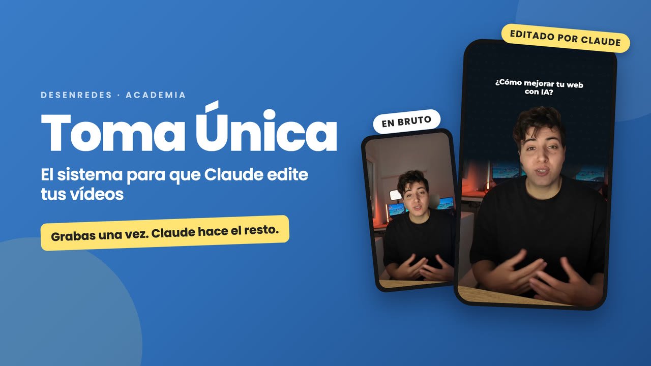 Toma Única: antes y después